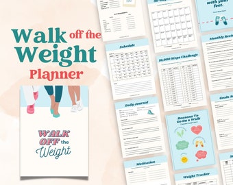 Walk Off the Weight Planner | Printable Weight Loss Tracker | Walking Journal