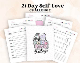 21-Day Self-Love Challenge | Printable Learn to Love Yourself Worksheets and Journal
