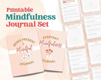 Everyday Mindfulness Journal Set | Self-Care & Wellness Printables | Living In The Moment