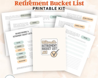 Ultimate Retirement Bucket List Kit | Printable Planner for Living Life to the Fullest After You Retire