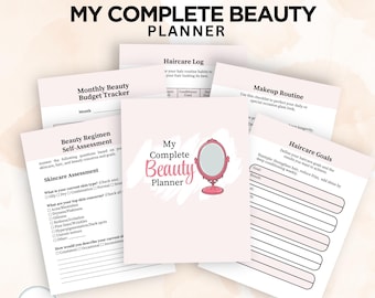 May include: A pink and white printable planner with the title "My Complete Beauty Planner". The planner includes sections for a monthly beauty budget tracker, a beauty regimen self-assessment, a skincare assessment, a haircare log, a makeup routine, and haircare goals.