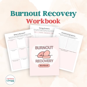 Burnout Recovery Workbook | Printable Stress Management Worksheets for Reducing Mental and Physical Fatigue