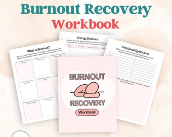 Burnout Recovery Workbook | Printable Stress Management Worksheets for Reducing Mental and Physical Fatigue