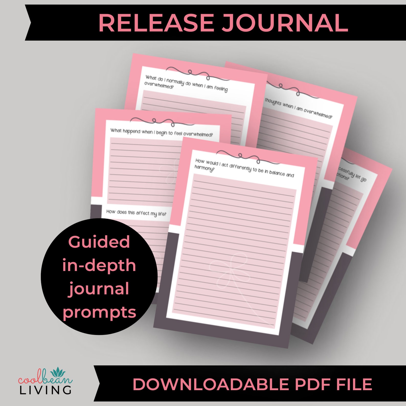 Release Journal | Printable Prompts for Letting Go of Overwhelming ...