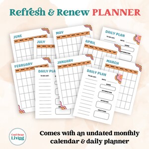 refresh and renew planner includes undated monthly calendar and daily planner