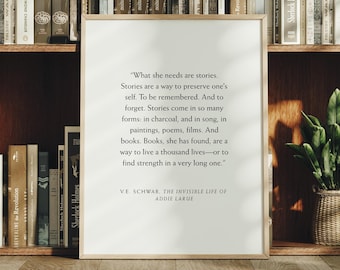 Invisible Life of Addie LaRue Zitat Kunstdruck | V.E. Schwab | Bücherwurm Kunstdruck | Druckbereites Zitat Wall Art Decor | Buchliebhaber