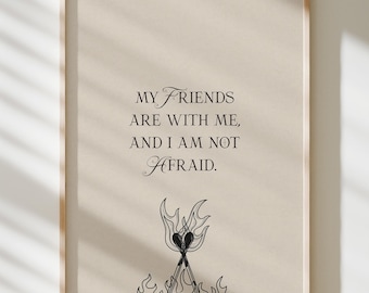 I Am Not Afraid | House of Earth and Blood | Lehabah Quote | Sarah J. Maas | Crescent City | HOEAB Art Print | Bookish Art | Poster Prints