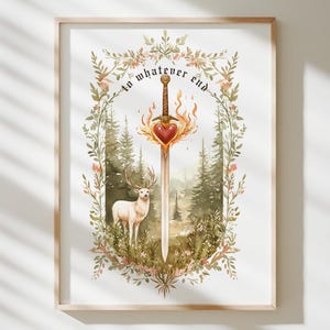 Terrasen Art Print | To Whatever End | Throne of Glass | Sarah J. Maas | Fantasy Sword Art | Fantasy Bookish Wall Art Poster | Poster Prints