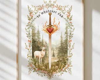 Terrasen Art Print | To Whatever End | Throne of Glass | Sarah J. Maas | Fantasy Sword Art | Fantasy Bookish Wall Art Poster | Poster Prints
