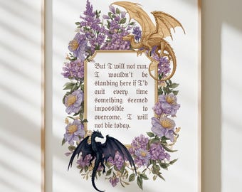 Ich werde nicht heute Zitat | Vierter Flügel Zitat Kunstdruck | Rebecca Yarros | Drachen Fantasy Wand Dekor | Fantasy Bookish Poster Print