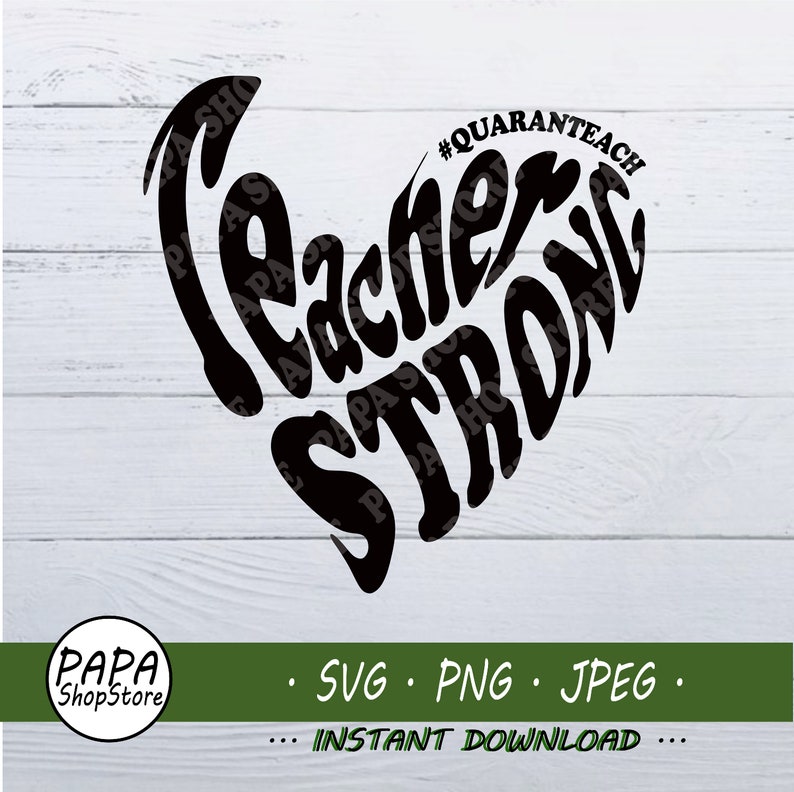 Download Teacher Strong SVG PNG JPG Digital Download Teacher life ...