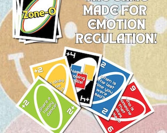 May include: A card game called "Zone-O" with various colored cards. The cards have prompts like "Share a happy dance!" and "Who is someone that makes you mad?" The text on the image reads "THE GAME MADE FOR EMOTION REGULATION!"