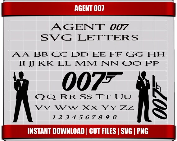 Agent 007 Font Svg Cut Files Alphabet Letters, Agent 007 James.