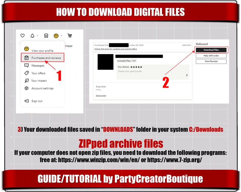 Puede incluir: Una captura de pantalla de una pantalla de ordenador que muestra instrucciones sobre c&oacute;mo descargar archivos digitales de una tienda online. Las instrucciones est&aacute;n numeradas del 1 al 3. La imagen incluye el texto "HOW TO DOWNLOAD DIGITAL FILES", "Purchases and reviews", "Download Files", "ZIPped archive files", "GUIDE/TUTORIAL by PartyCreatorBoutique", y "https://www.winzip.com/win/en/ or https://www.7-zip.org/"
