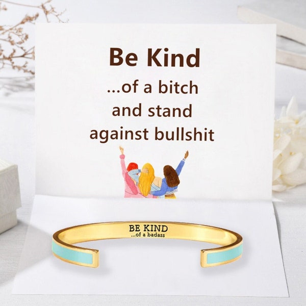 Be Kind...Of A Badass Enamel Color Bangle, Engraved Mantra Cuff Bracelet, Birthday Gift, Best Friend Gift, Mother's Day Gift, Christmas Gift