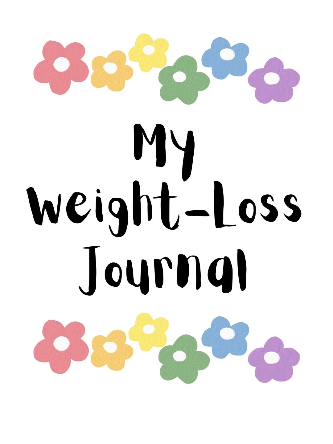 Digital Weight Loss Journal Weight Loss Tracker Flower Etsy