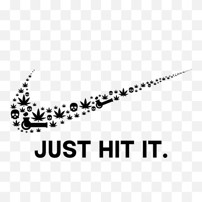 Download Nike Just hit it. Marijuana. Svg png. Nike brand. Vector ...