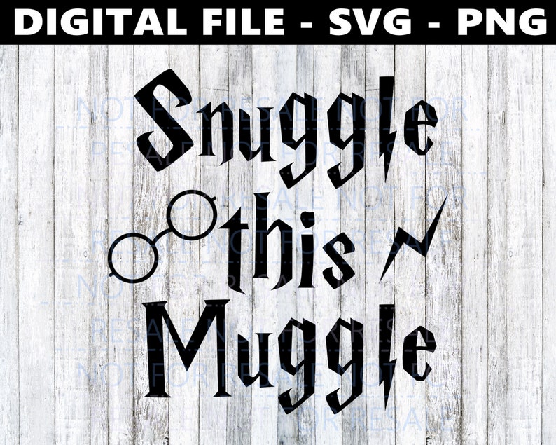 Download Harry Potter Baby Snuggle This Muggle SVG Digital PNG Cut ...