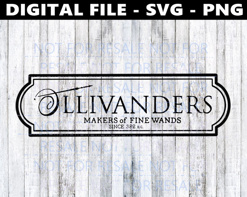 Download Harry Potter Ollivander's Maker of Find Wands Sign SVG Cut ...