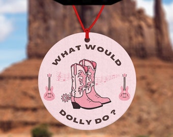 Désodorisant pour voiture What would do dolly - cadeau pour un ami - cadeau pour toutes les occasions - bottes de cow-girl - cadeau pour une fille de la campagne - fan de Dolly