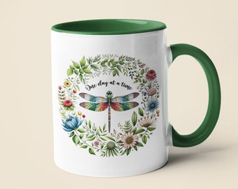 Dragonfly mug - one day at a time - dragonfly and floral wreath - gift for friend - positivity gift - thinking of you - gift for bff