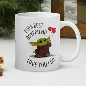 Yoda best boyfriend mug love you I do baby Yoda mug Yoda best boyfriend inspired by Star Wars Mandalorian present for boyfriend image 4