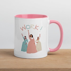 Musical theatre mug - inspired by Hamilton the musical - Schuyler sisters - work - gift for lover of musicals - Angelica - Eliza - Peggy