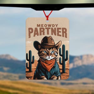 Désodorisant pour voiture partenaire miaou - assainisseur d'air pour chat de cowboy - accessoire de voiture amusant - cadeau pour amoureux des chats - allons-y les filles - yeehaw