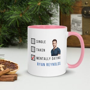 Dating-Ryan Reynolds-Tasse - Filmstar - Geschenk für sie - Fan-Tasse - Geschenk für Rick Reynolds-Fan - mental datiert