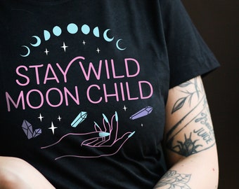 Stay Wild Moon Child Pastel Shirt | Witchy Shirt for Women | Spiritual Graphic Tee | Crystal Moon Shirt | Celestial Aesthetic Clothing