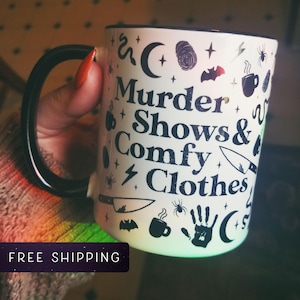 True Crime Mug, Murder Shows & Comfy Clothes, Gift for Her, Big Sister Gift, Teacher Gift, Coworker Gift, Best Friend Gift, Mom Gift