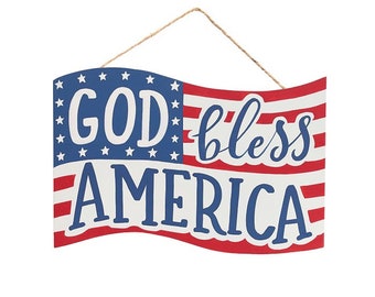 God Bless America Sign.  4th of July Signs