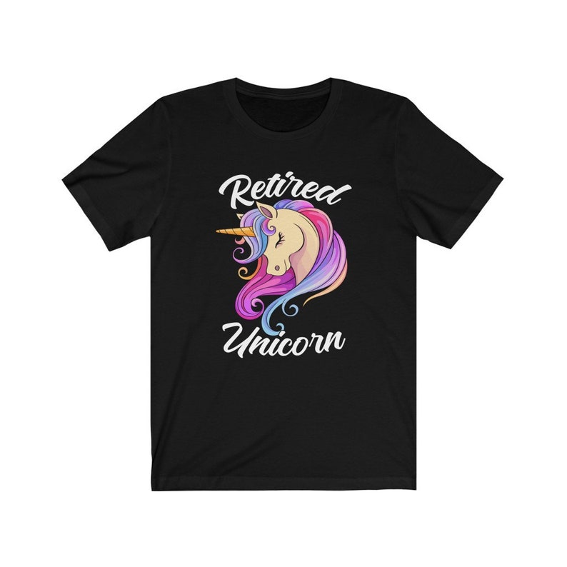 Funny Retirement Party Gift Idea Cute Unicorn Shirt Retired Unicorn Shirt Retirement Gift For Men Women Retired Coworker Gift