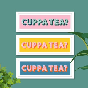 Cuppa Tea Framed Print, Kitchen Slogan Prints, Framed Kitchen Slogan Prints, Cup of Tea Print, Kitchen Signs