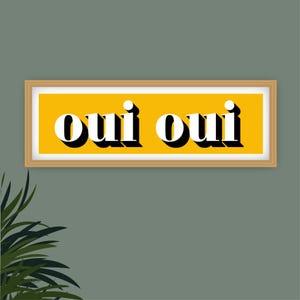 Oui Oui Druck, Gerahmter Oui Druck, Oui Oui Zeichen Druck, Französische Typografie Drucke, Französische Slogans, Badezimmer Drucke, Drucke für das Klo Bild 10