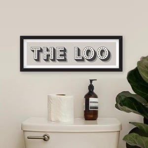 The Loo Print, Framed The Loo Print, Bathroom Prints, Bathroom Wall Art, Cloakroom Prints, Wall Art Cloakroom, The Loo Sign