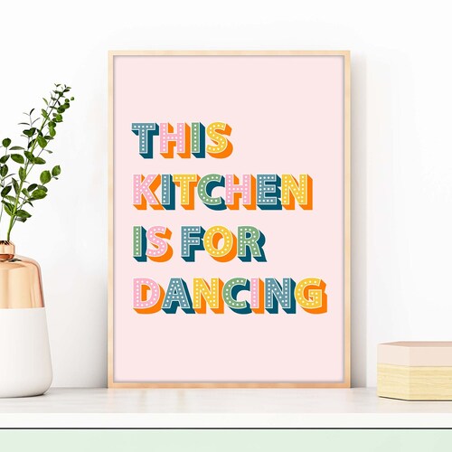 This Kitchen is for Dancing Art Print Kitchen Wall Art Pink Etsy