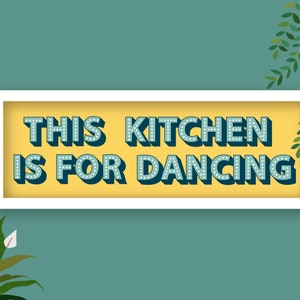 This Kitchen Is For Dancing Framed Print, Kitchen Dancing Print, Kitchen Disco Print, Kitchen Slogans, Kitchen Dancing Sign Yellow / White Frame