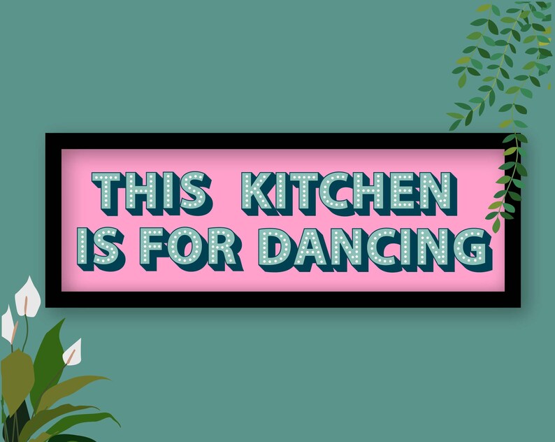 This Kitchen Is For Dancing Framed Print, Kitchen Dancing Print, Kitchen Disco Print, Kitchen Slogans, Kitchen Dancing Sign Pink / Black Frame