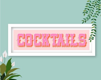 Cocktail Bar Sign, Cocktails Sign, Cocktail Bar Prints, Cocktail Wall Art, Cocktail Bar Wall Art, Bar Themed Prints, Bar Cart Cocktail Sign