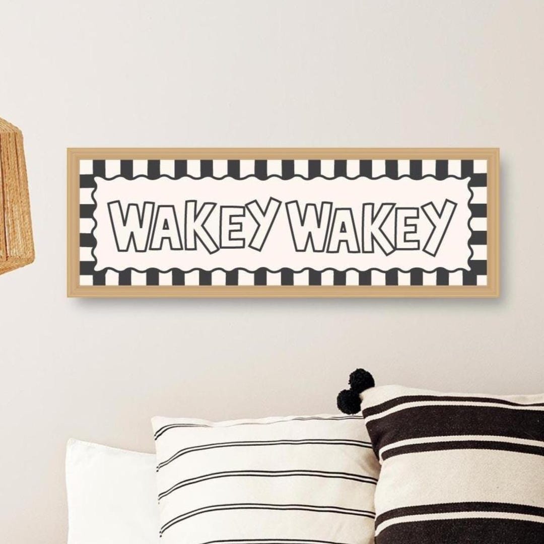 Wakey Sign Framed Wakey Wakey Print, Wakey Wakey Sign, Bedroom Wall Decor, Slogan ...