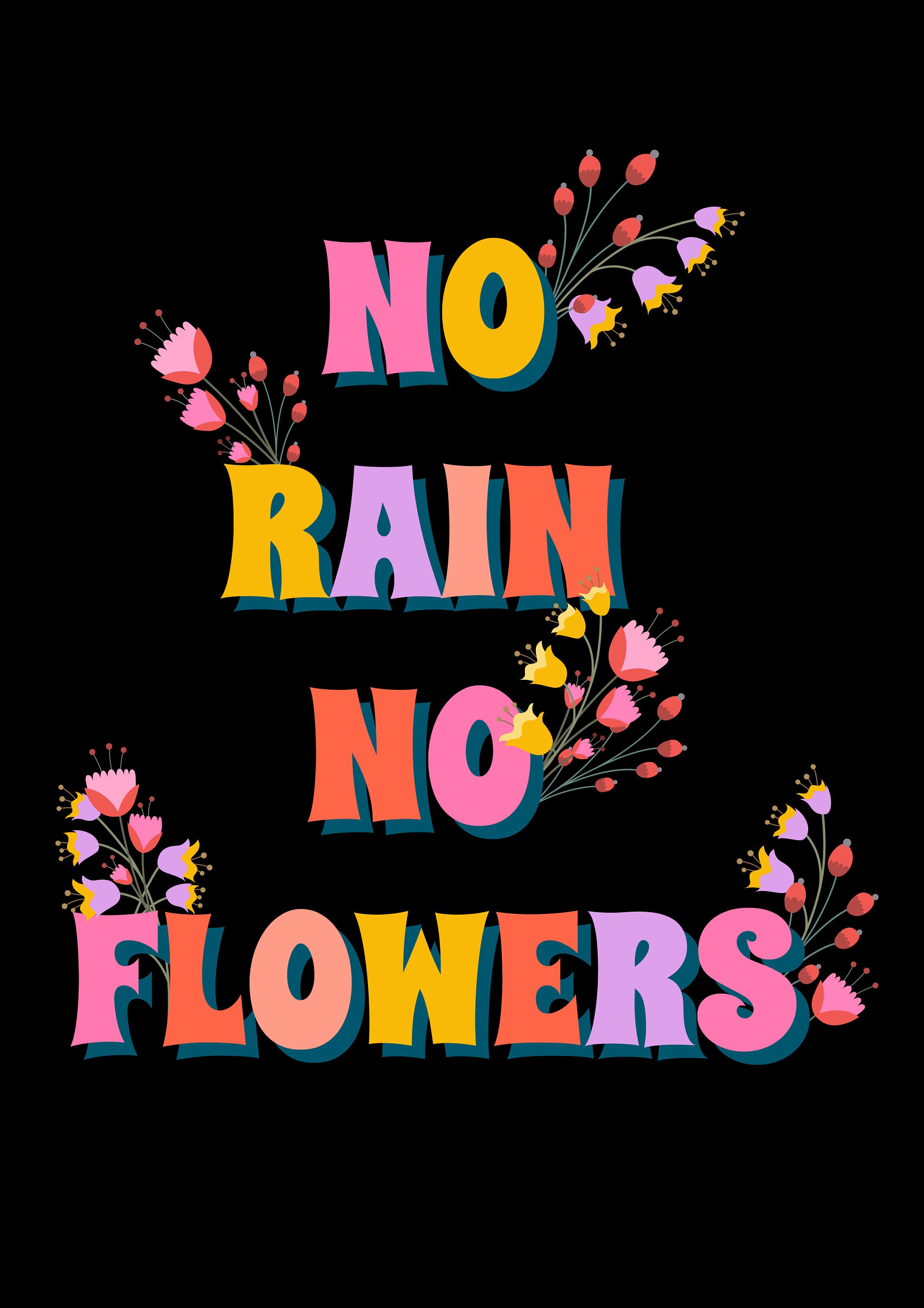 No Rain No Flowers Print No Rain No Flowers Poster Etsy