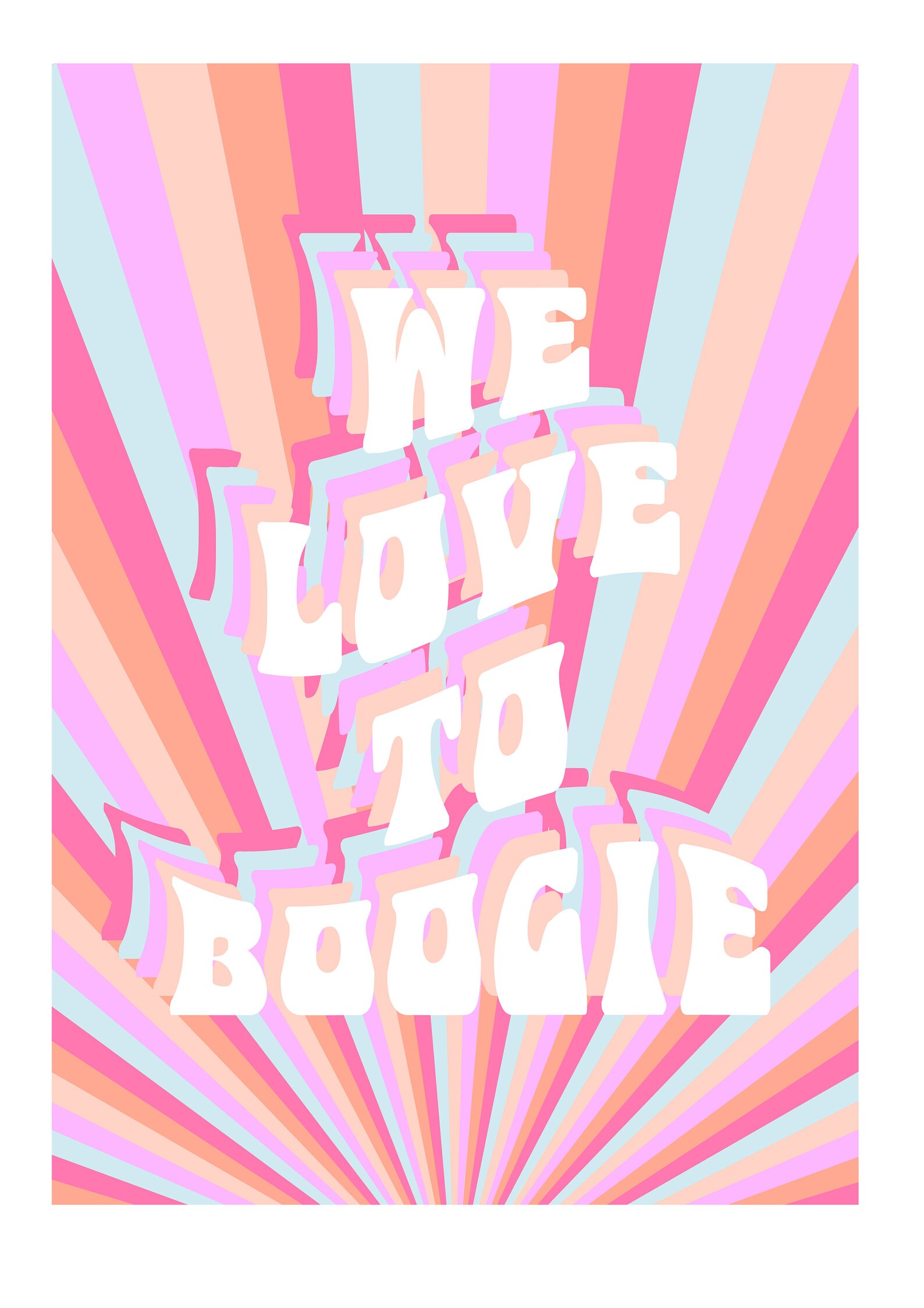 We Love to Boogie Print We Love to Boogie Wall Art 70s Disco Etsy