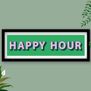 Framed Happy Hour Print, Happy Hour Sign, Wall Art Happy Hour, Bar Art Wall Decor, Cocktail Themed Wall Art, Kids Play Room Wall Art