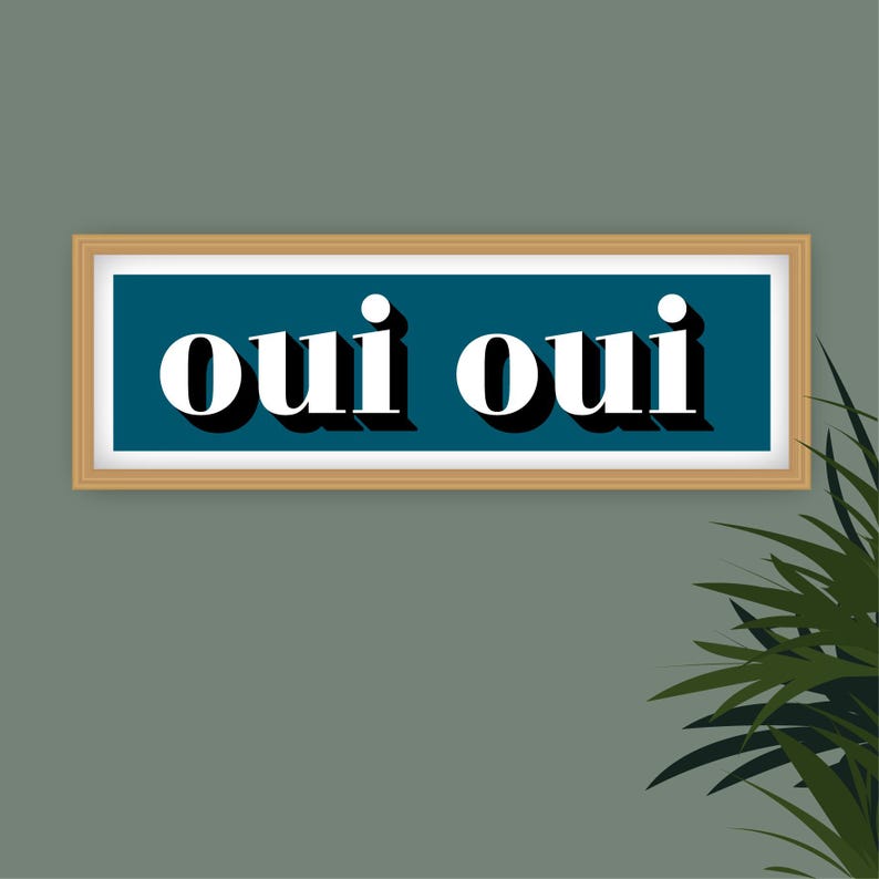 Oui Oui Druck, Gerahmter Oui Druck, Oui Oui Zeichen Druck, Französische Typografie Drucke, Französische Slogans, Badezimmer Drucke, Drucke für das Klo Bild 14