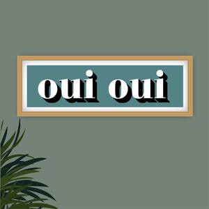 Oui Oui Druck, Gerahmter Oui Druck, Oui Oui Zeichen Druck, Französische Typografie Drucke, Französische Slogans, Badezimmer Drucke, Drucke für das Klo Bild 20