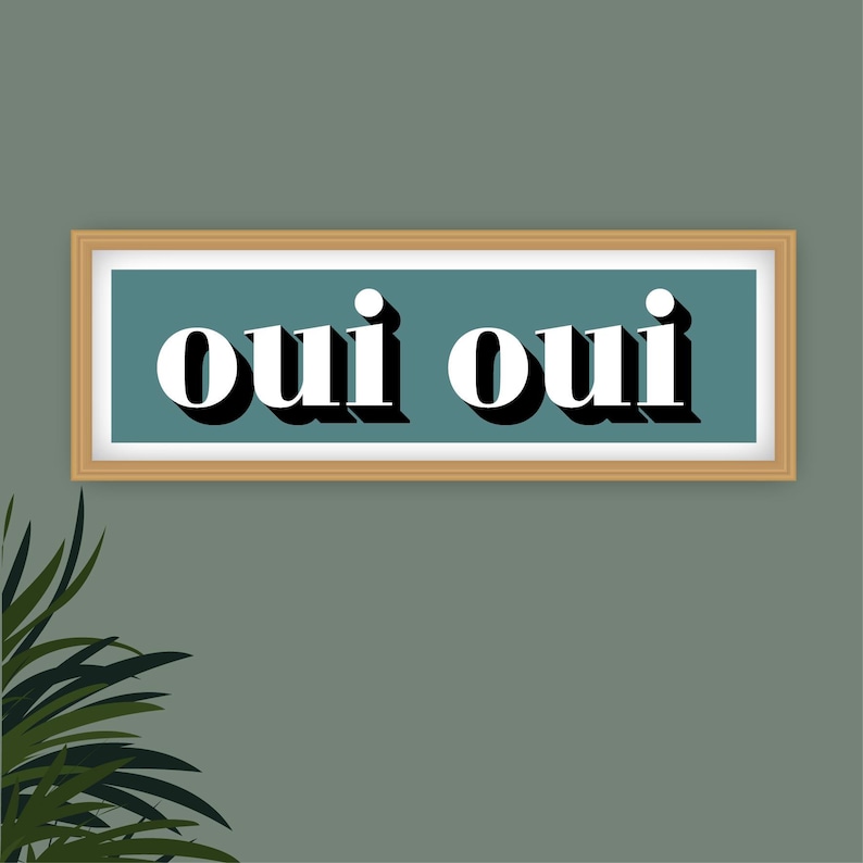 Oui Oui Druck, Gerahmter Oui Druck, Oui Oui Zeichen Druck, Französische Typografie Drucke, Französische Slogans, Badezimmer Drucke, Drucke für das Klo Bild 20