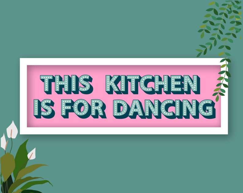 This Kitchen Is For Dancing Framed Print, Kitchen Dancing Print, Kitchen Disco Print, Kitchen Slogans, Kitchen Dancing Sign Pink / White Frame