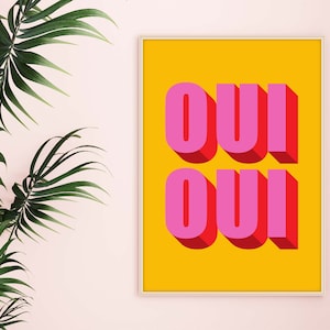 Oui Oui Print, Oui Oui Poster,  Oui Oui Slogan Print, Bathroom Print Oui Oui, French Slogan Print Oui Oui, Bathroom Slogans