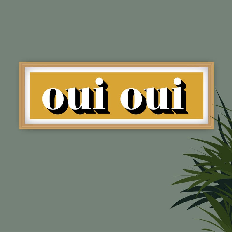 Oui Oui Druck, Gerahmter Oui Druck, Oui Oui Zeichen Druck, Französische Typografie Drucke, Französische Slogans, Badezimmer Drucke, Drucke für das Klo Bild 18